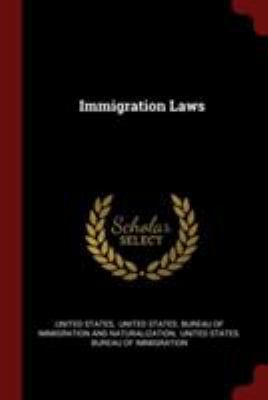 Immigration Laws 1376350181 Book Cover