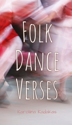 Folk Dance Verses 9916748322 Book Cover