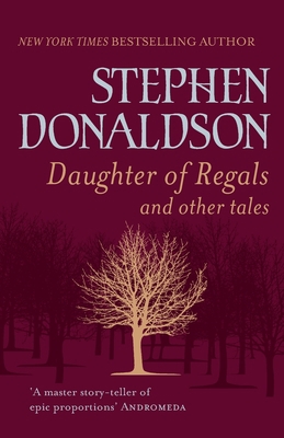 Daughter of Regals and Other Tales 0575091266 Book Cover