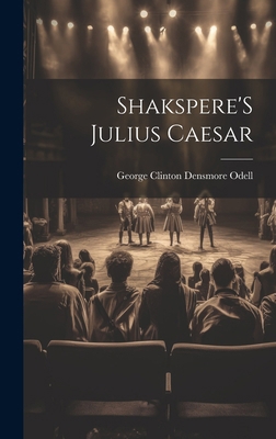 Shakspere'S Julius Caesar [German] 1020039612 Book Cover