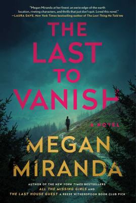 The Last to Vanish: A Novel 1668006359 Book Cover