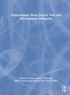 Proportionate Share Impact Fees and Development... 1032372567 Book Cover