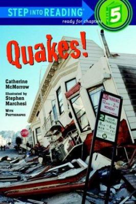 Quakes! (Step-Into-Reading, Step 5) 0679969454 Book Cover