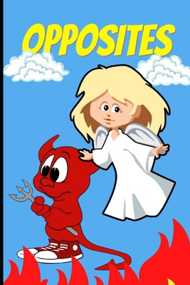 Opposites B08KH2L97D Book Cover