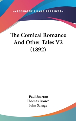 The Comical Romance And Other Tales V2 (1892) 1437404650 Book Cover