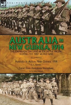 Australia in New Guinea, 1914: the Campaign on ... 1782829083 Book Cover