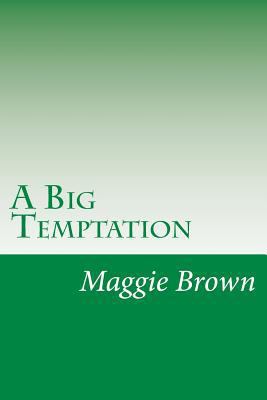 A Big Temptation 1502317907 Book Cover