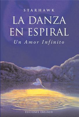 La danza en espiral (Bolsillo) (Spanish Edition) [Spanish] 849777891X Book Cover