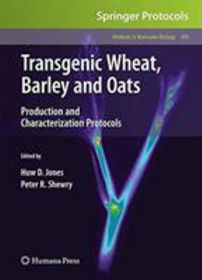 Transgenic Wheat, Barley and Oats: Production a... 1493956353 Book Cover