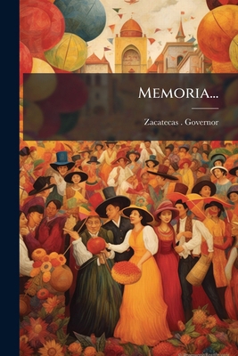 Memoria... [Spanish] 102464216X Book Cover