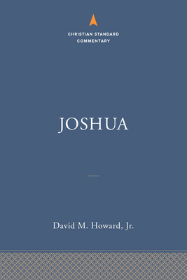 Joshua: The Christian Standard Commentary 1535928034 Book Cover