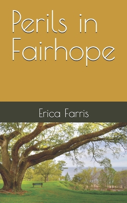 Perils in Fairhope B0DJRRCW3P Book Cover