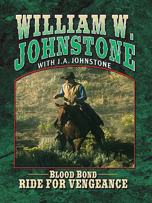Blood Bond: Ride for Vengeance (Thorndike Large... [Large Print] 1410411346 Book Cover