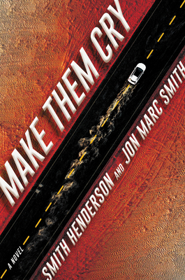 Make Them Cry 0062825178 Book Cover