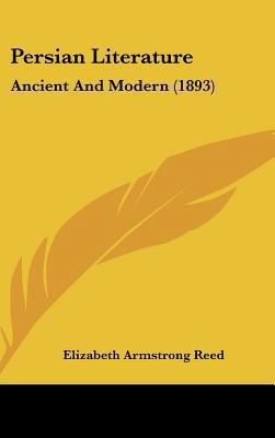 Persian Literature: Ancient And Modern (1893) 1437269915 Book Cover