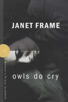 Owls Do Cry 0704347490 Book Cover