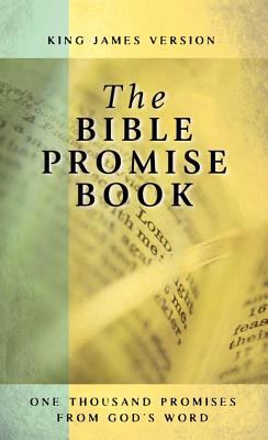 Bible Promise Book - KJV 1557481059 Book Cover