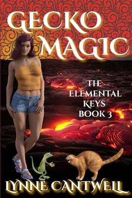 Gecko Magic: The Elemental Keys Book 3 1734777907 Book Cover