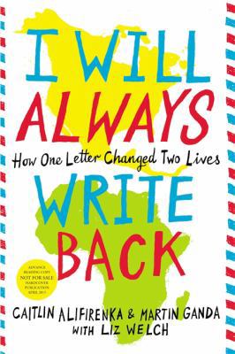 I Will Always Write Back: How One Letter Change... 0316241318 Book Cover