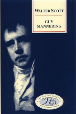 Guy Mannering 0748605681 Book Cover