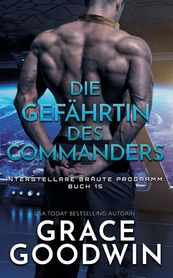 Die Gefährtin des Commanders [German] 1795910240 Book Cover