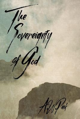 The Sovereignty of God 1943133417 Book Cover