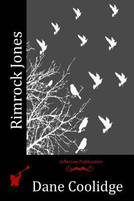 Rimrock Jones 152395485X Book Cover