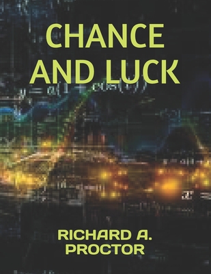 Chance and Luck 1671784049 Book Cover