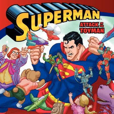 Superman: Attack of the Toyman 0061885355 Book Cover