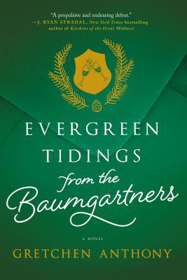 Evergreen Tidings from the Baumgartners 0778307867 Book Cover