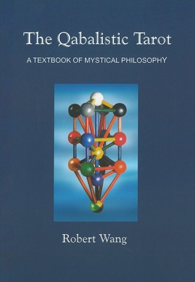 The Qabalistic Tarot Book: A Textbook of Mystic... 1572819103 Book Cover