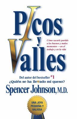 Picos Y Valles (Peaks and Valleys; Spanish Edit... [Spanish] 1451641001 Book Cover