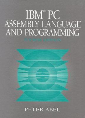 IBM PC Assembly Language and Programming 0137566107 Book Cover