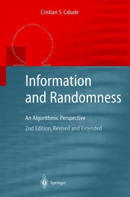 Information and Randomness: An Algorithmic Pers... 3540434666 Book Cover