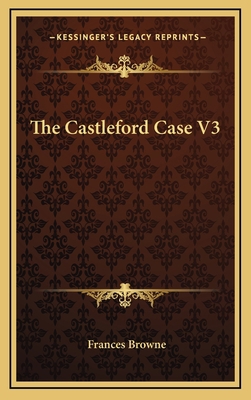 The Castleford Case V3 1163652164 Book Cover