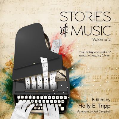 Stories of Music, Volume 2 0996932747 Book Cover