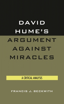 David Hume's Argument Against Miracles: A Criti... 0819174874 Book Cover