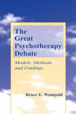 The Great Psychotherapy Debate: Models, Methods... 0805832017 Book Cover