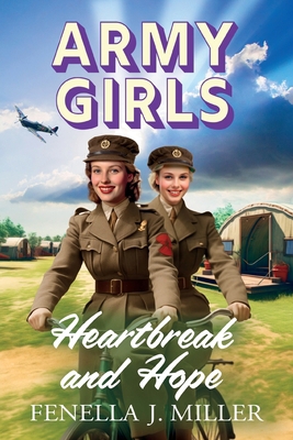 Army Girls: Heartbreak and Hope [Large Print] 1805492713 Book Cover