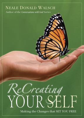 Recreating Your Self 096787551X Book Cover