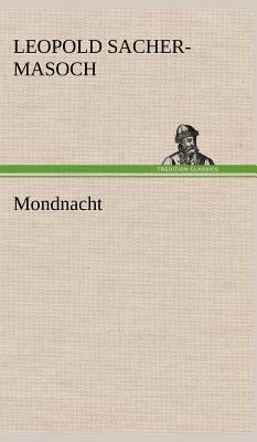 Mondnacht [German] 3847260561 Book Cover