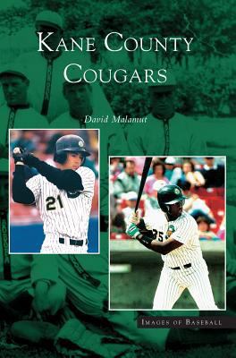 Kane County Cougars 1531619576 Book Cover