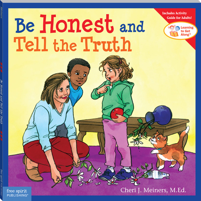 Be Honest and Tell the Truth 1575422581 Book Cover