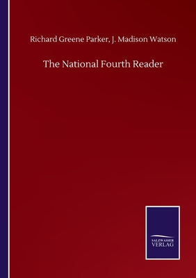 The National Fourth Reader 3846057983 Book Cover