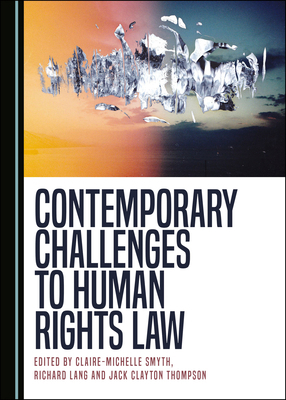 Contemporary Challenges to Human Rights Law 1527547426 Book Cover