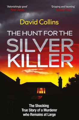 Simon Schuster The Hunt for the Silver Killer T... 1398505366 Book Cover