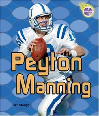 Peyton Manning 0822540347 Book Cover