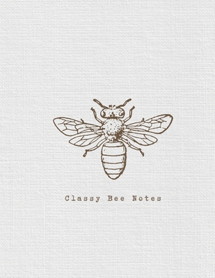 Classy Bee Notes 1312645733 Book Cover