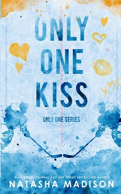 Only One Kiss (Special Edition Paperback) 1990376533 Book Cover