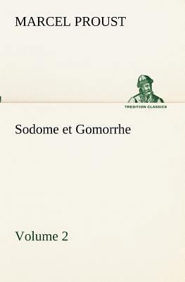 Sodome et Gomorrhe-Volume 2 [French] 3849132137 Book Cover